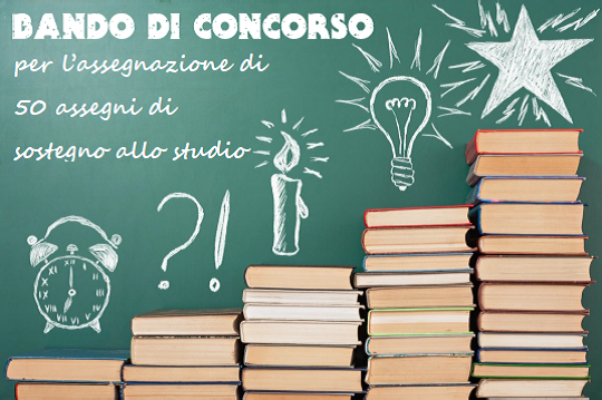 Bando di concorso per l’assegnazione di assegni per il sostegno allo studio
